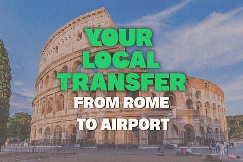 Transfer to Fiumicino/Ciampino Airport from Rome city center