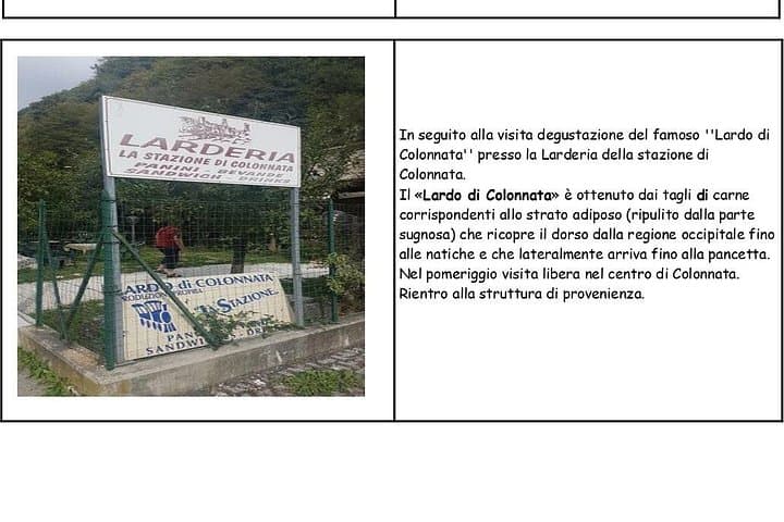 The Carrara Marble Quarries and the Colonnata Lard
